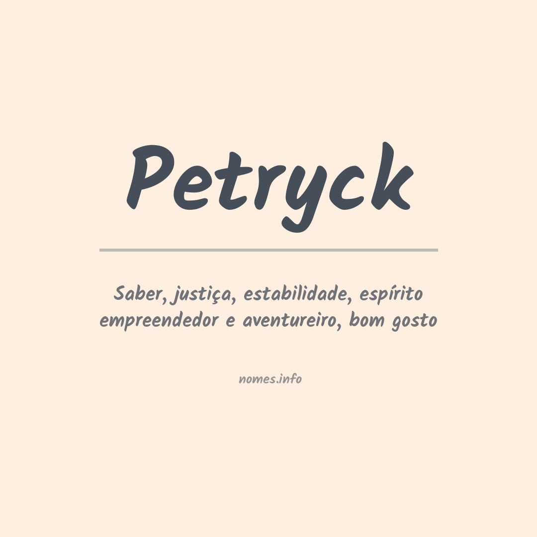 Significado do nome Petryck