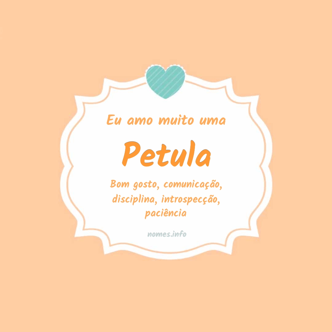 Eu amo muito Petula