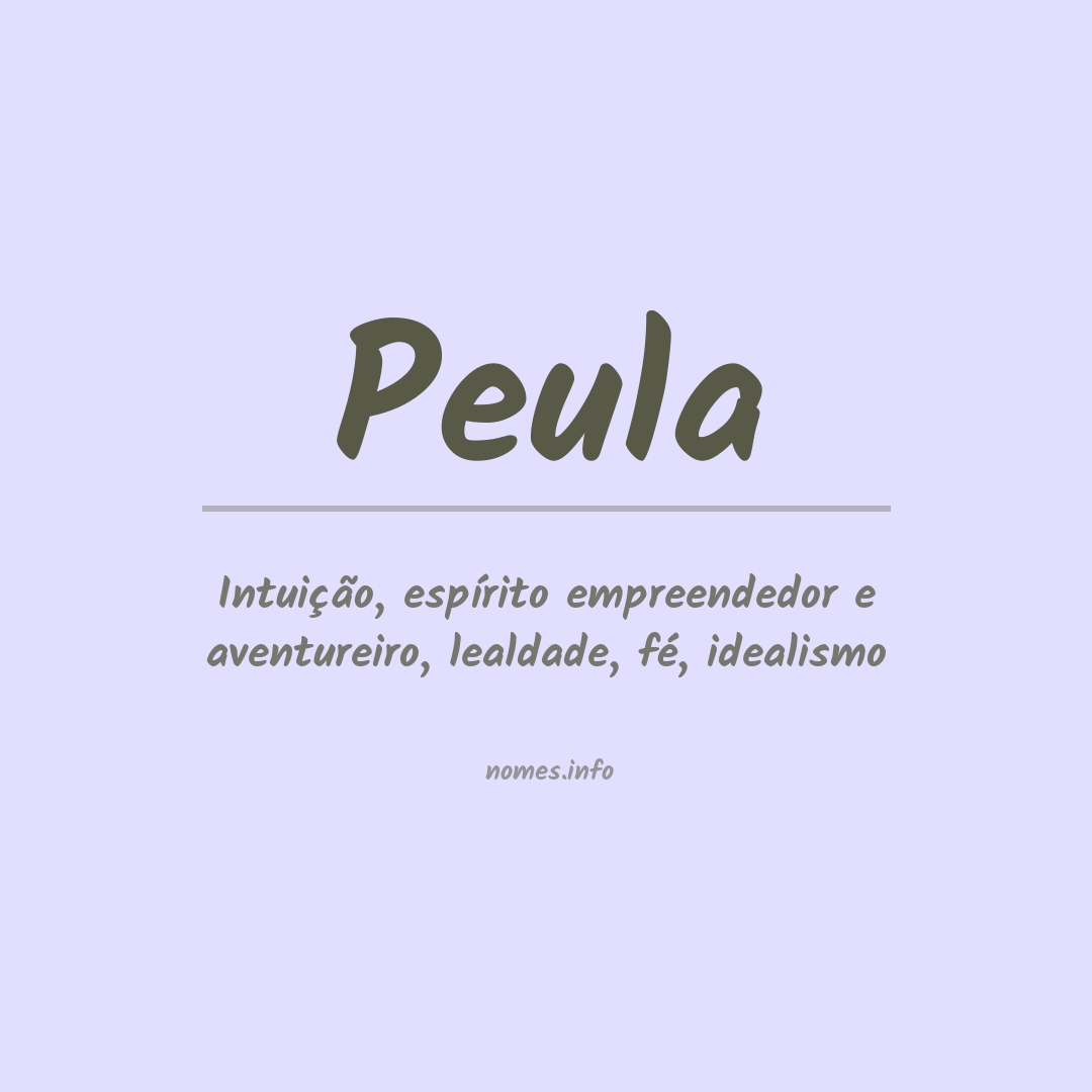 Significado do nome Peula