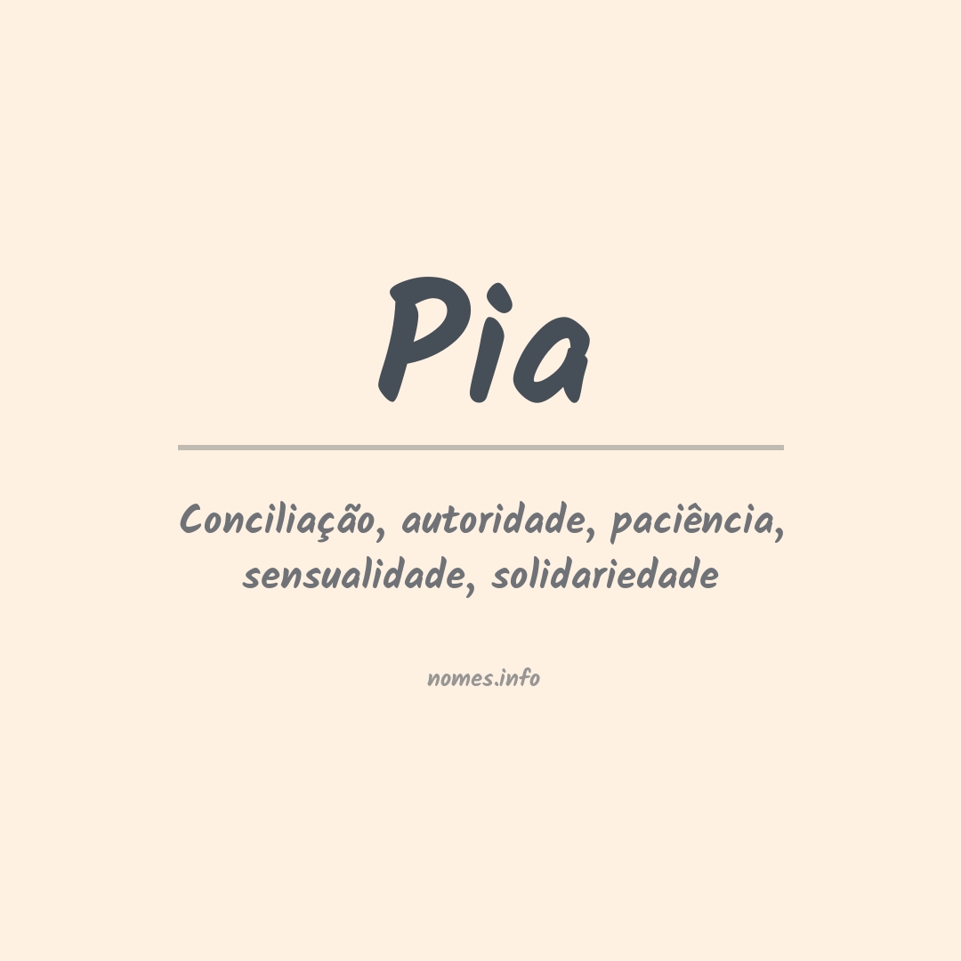 Significado do nome Pia