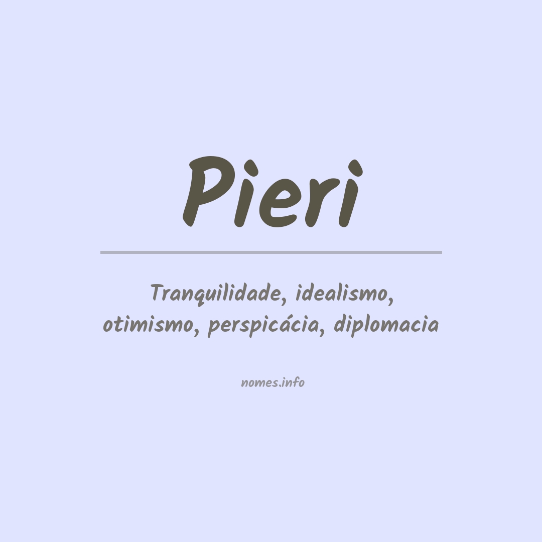 Significado do nome Pieri