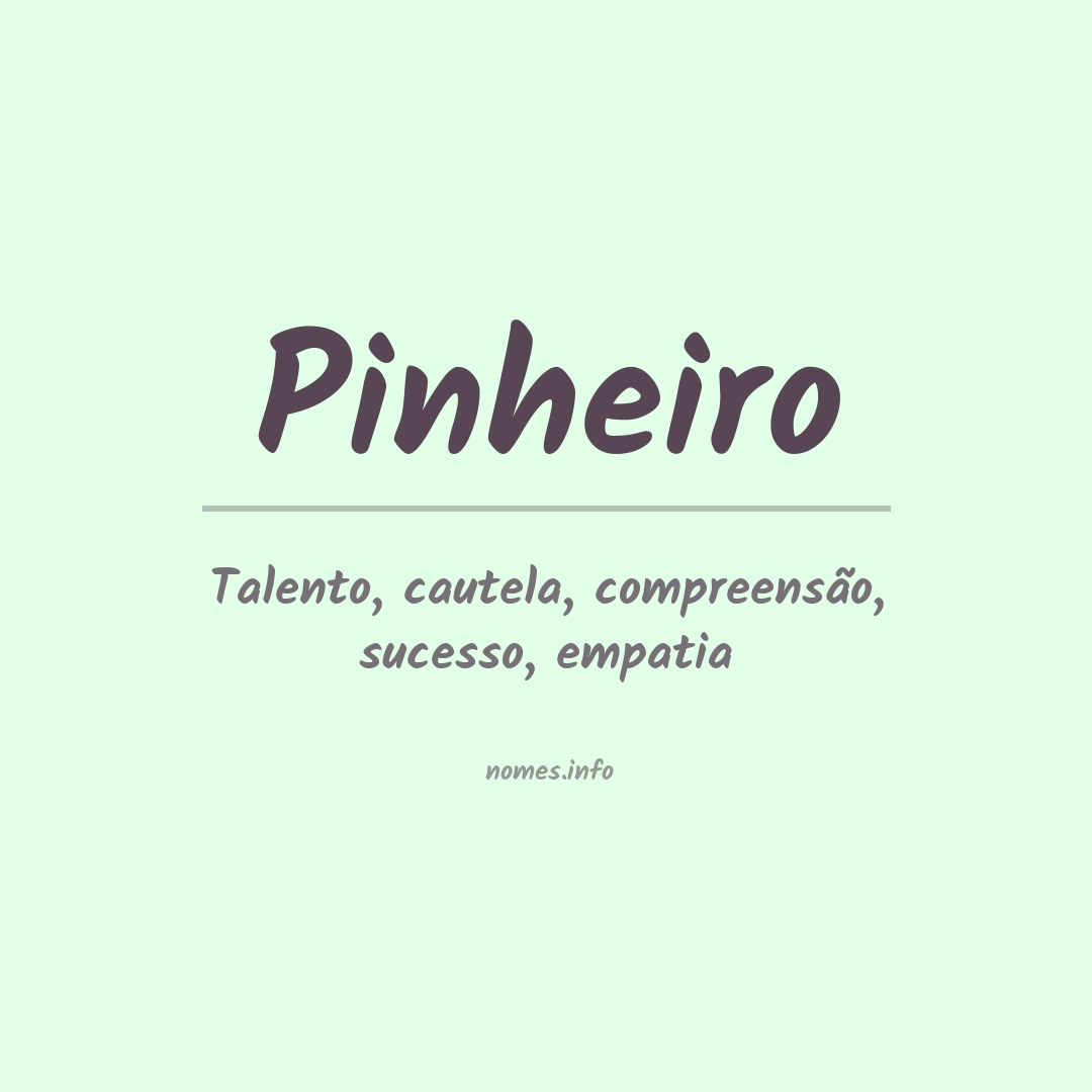 Significado do nome Pinheiro