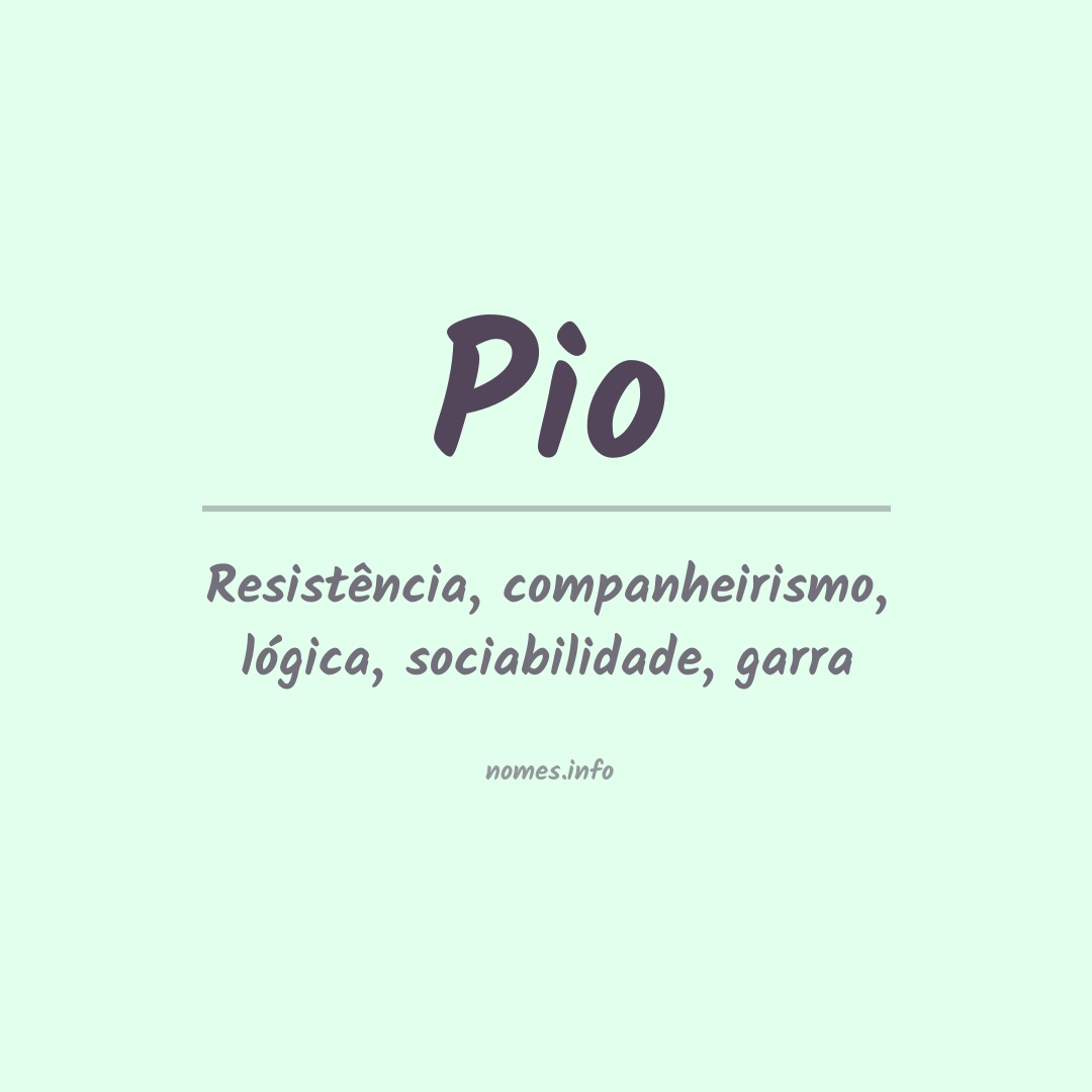 Significado do nome Pio