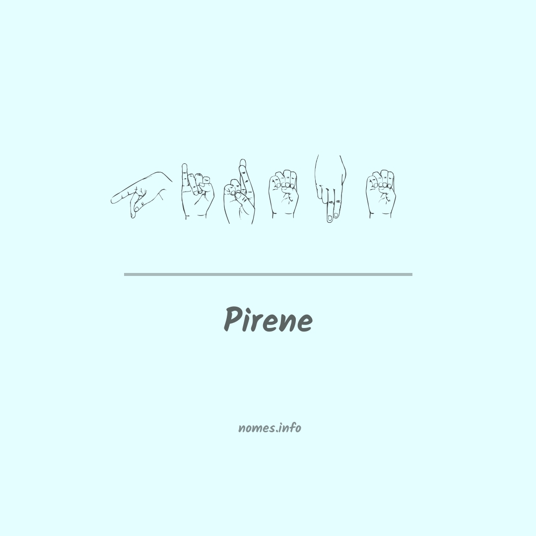 Pirene em Libras