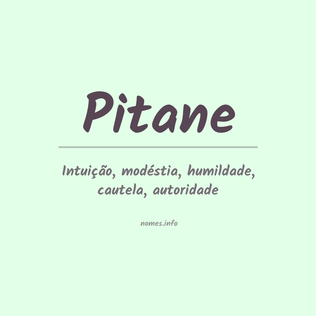 Significado do nome Pitane