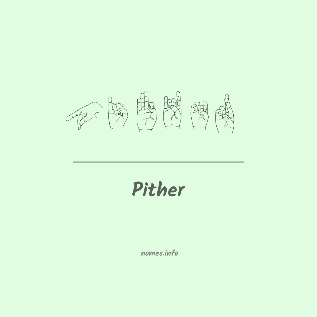 Pither em Libras