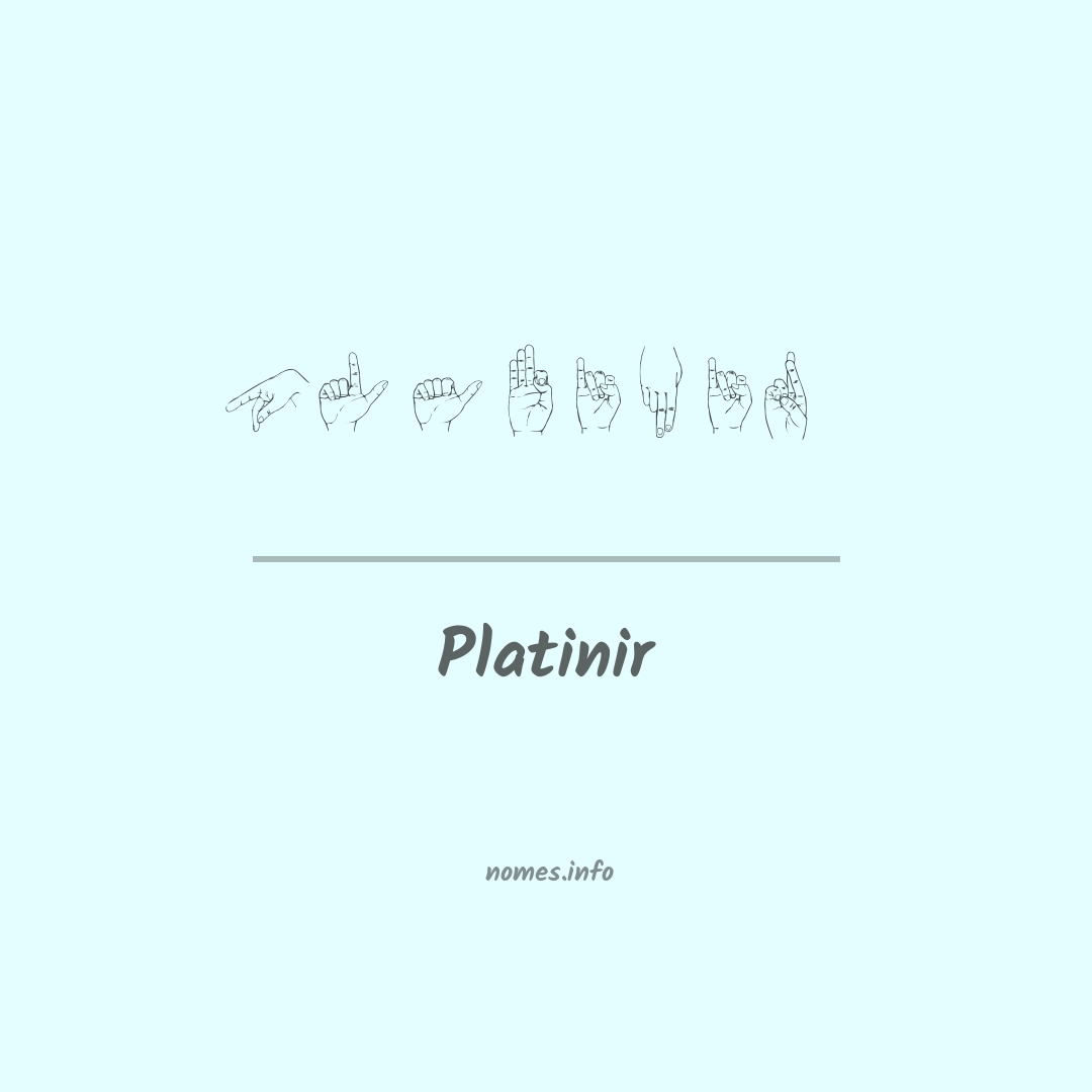 Platinir em Libras