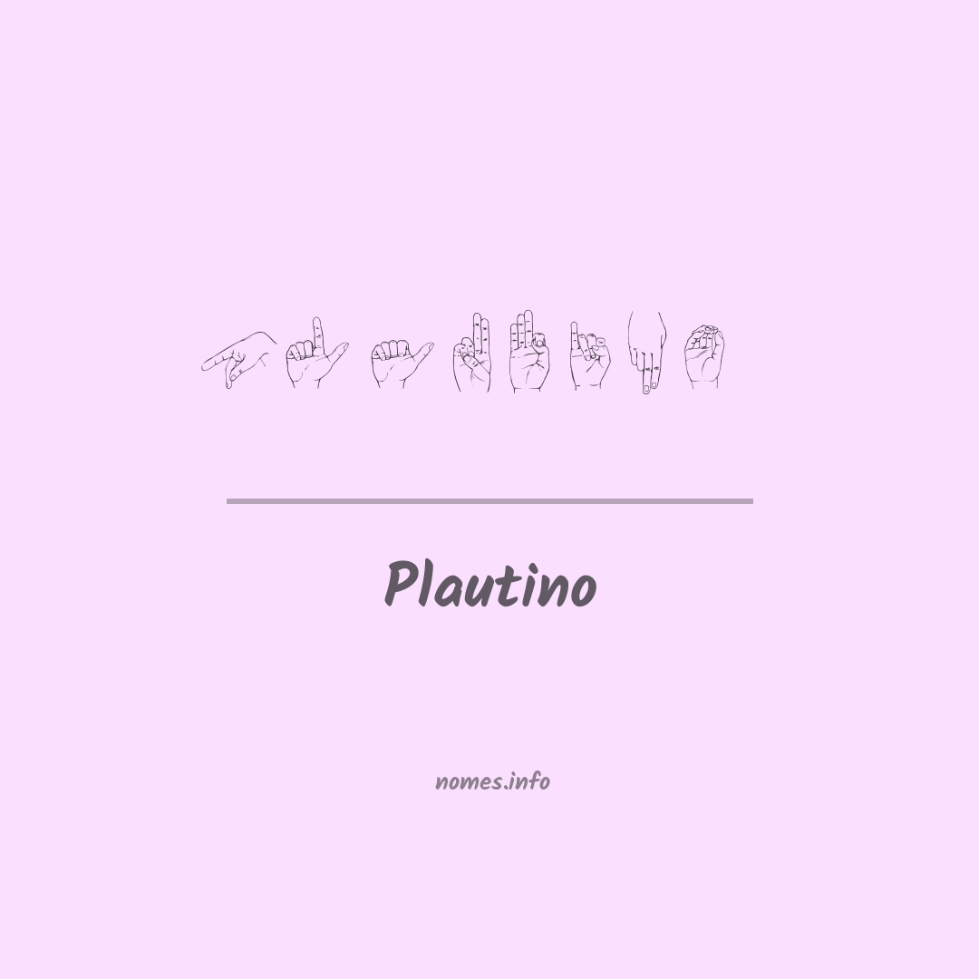 Plautino em Libras