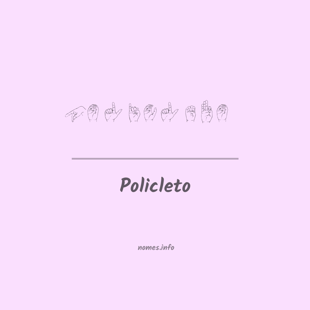 Policleto em Libras