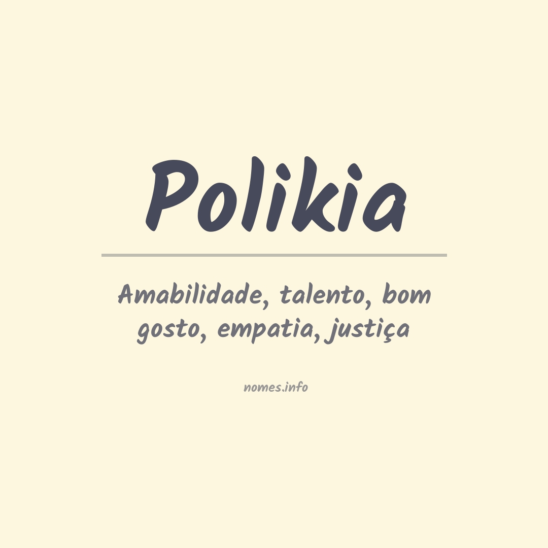 Significado do nome Polikia