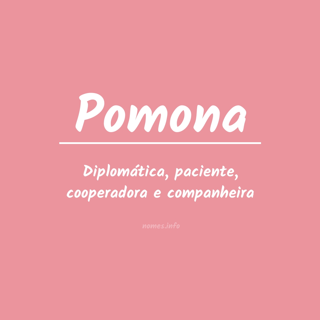 Significado do nome Pomona