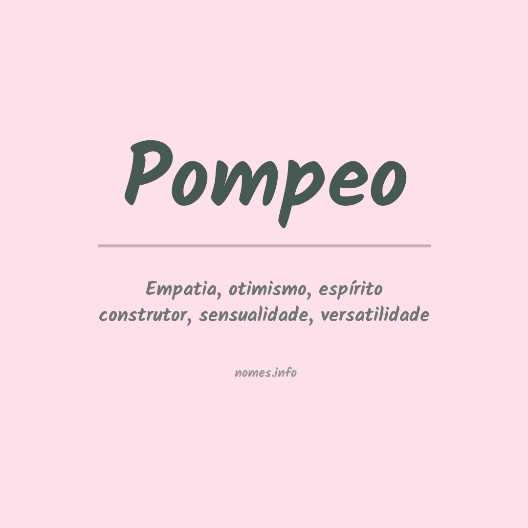 Significado do nome Pompeo