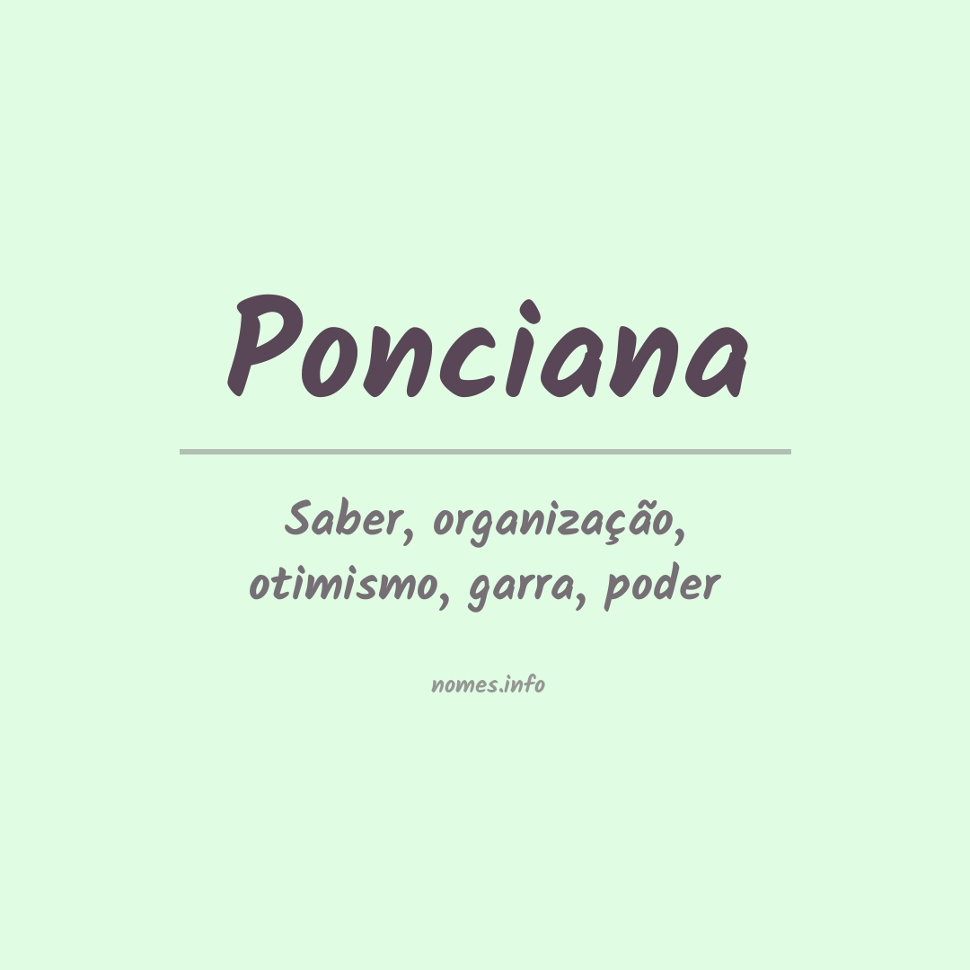Significado do nome Ponciana