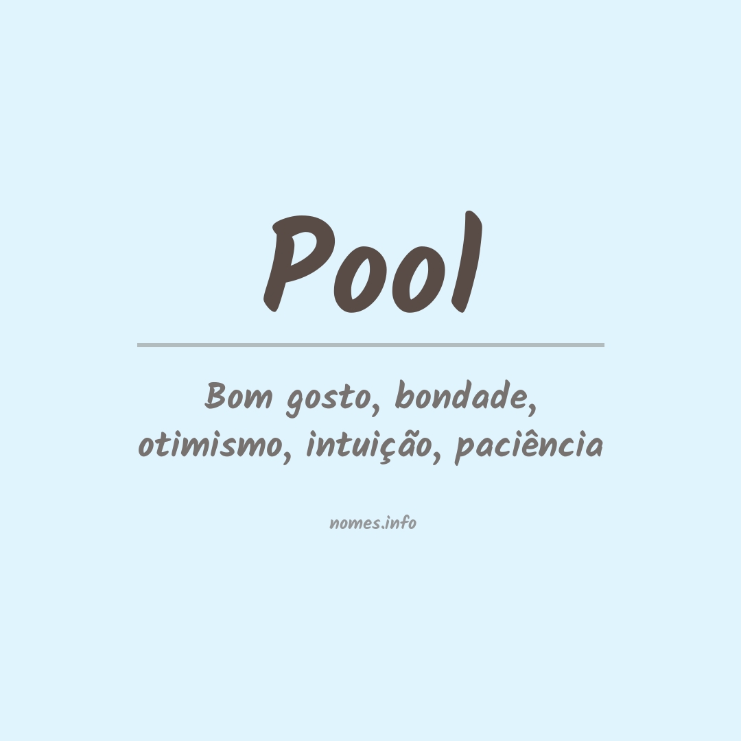 Significado do nome Pool
