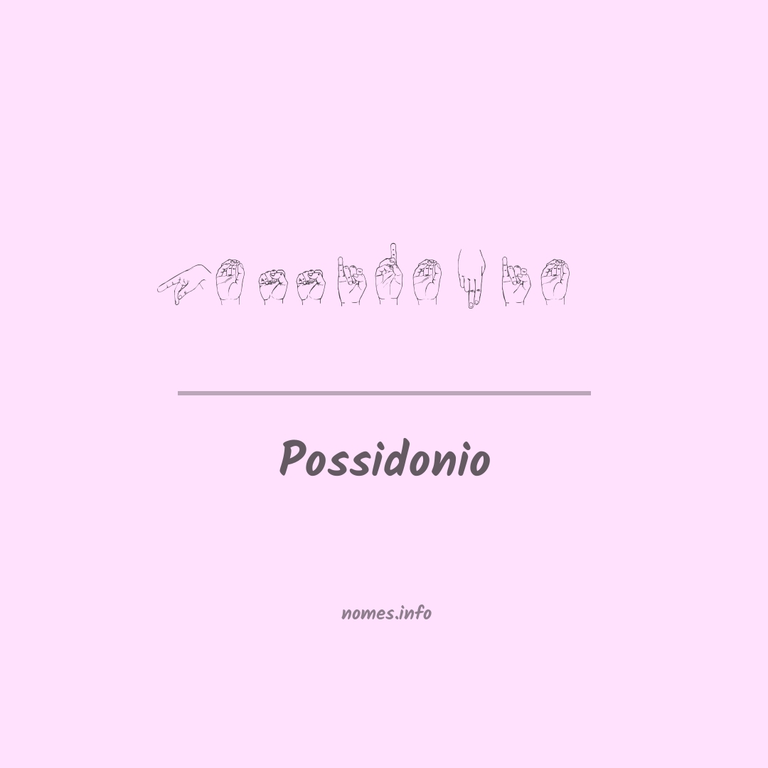 Possidonio em Libras