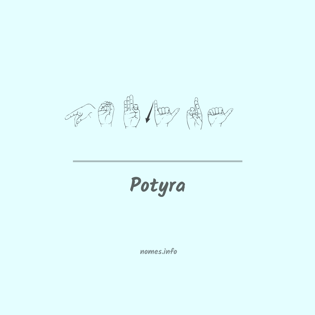 Potyra em Libras