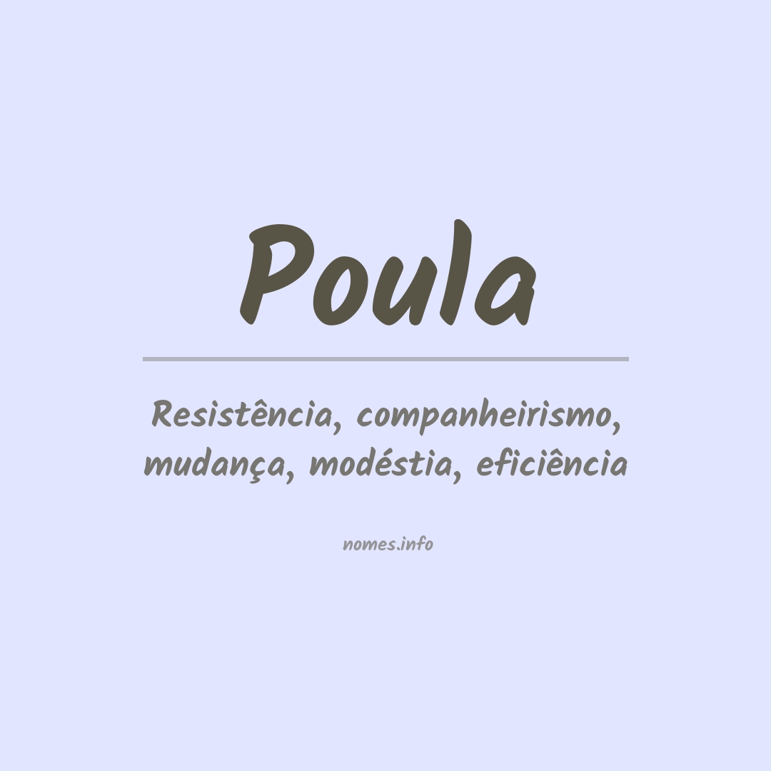Significado do nome Poula