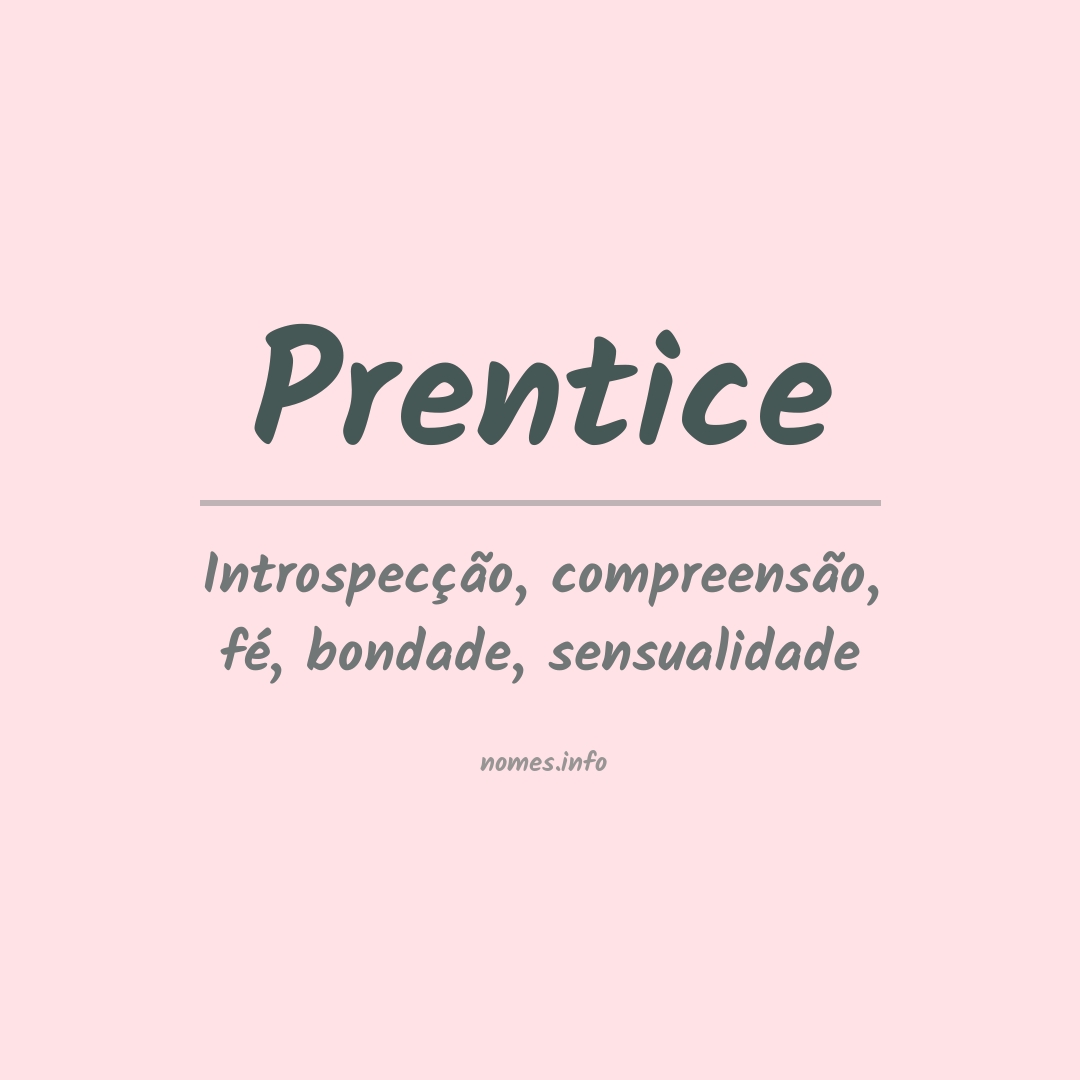 Significado do nome Prentice