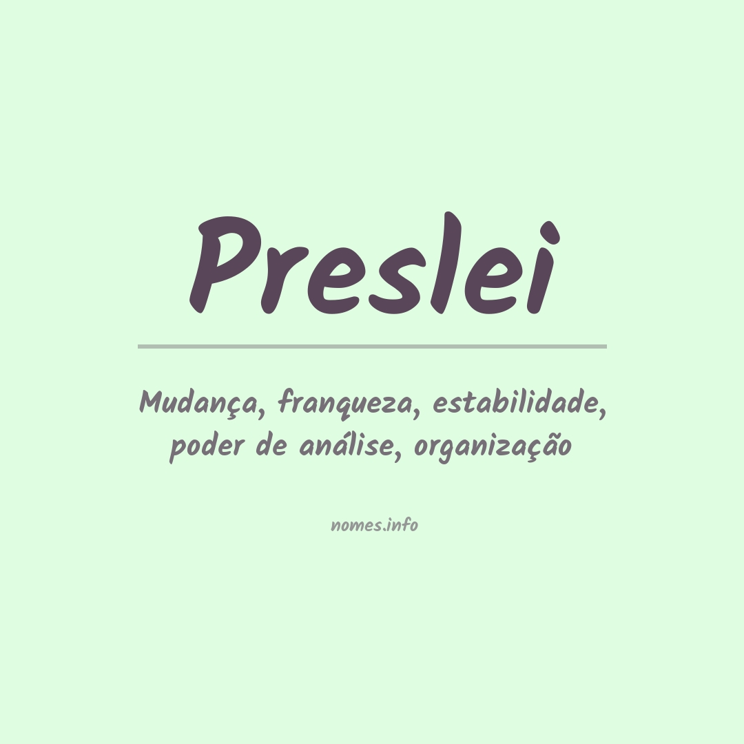 Significado do nome Preslei