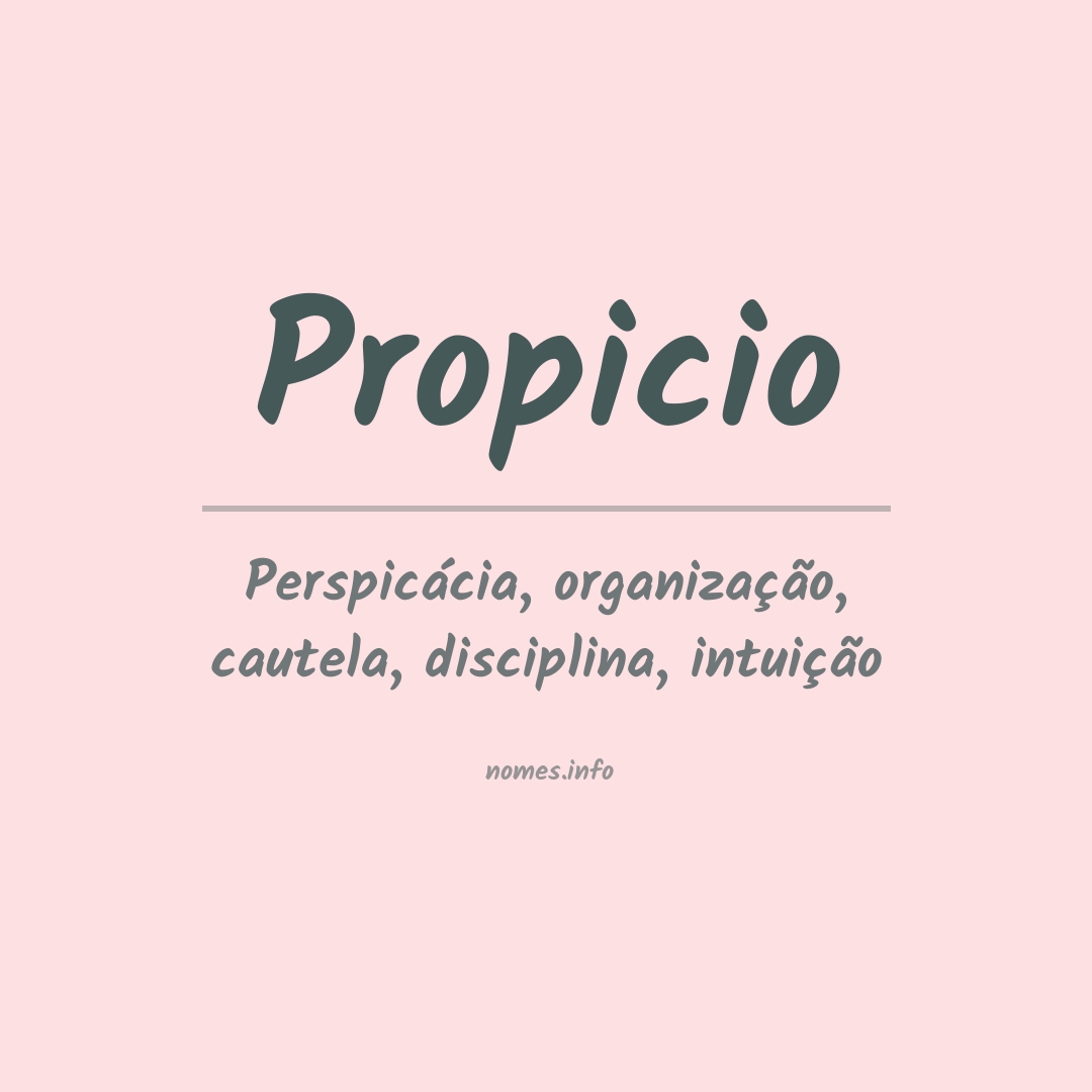 Significado do nome Propicio