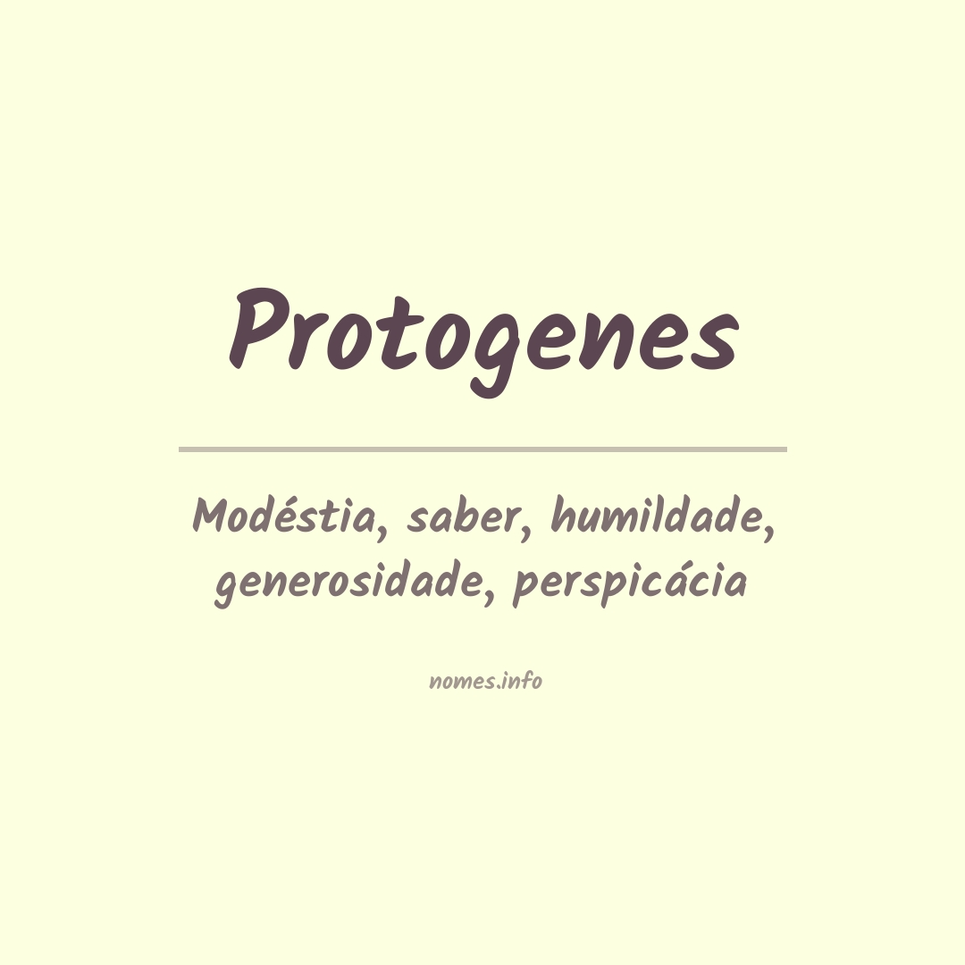 👪 → Qual o significado do nome Protogenes?