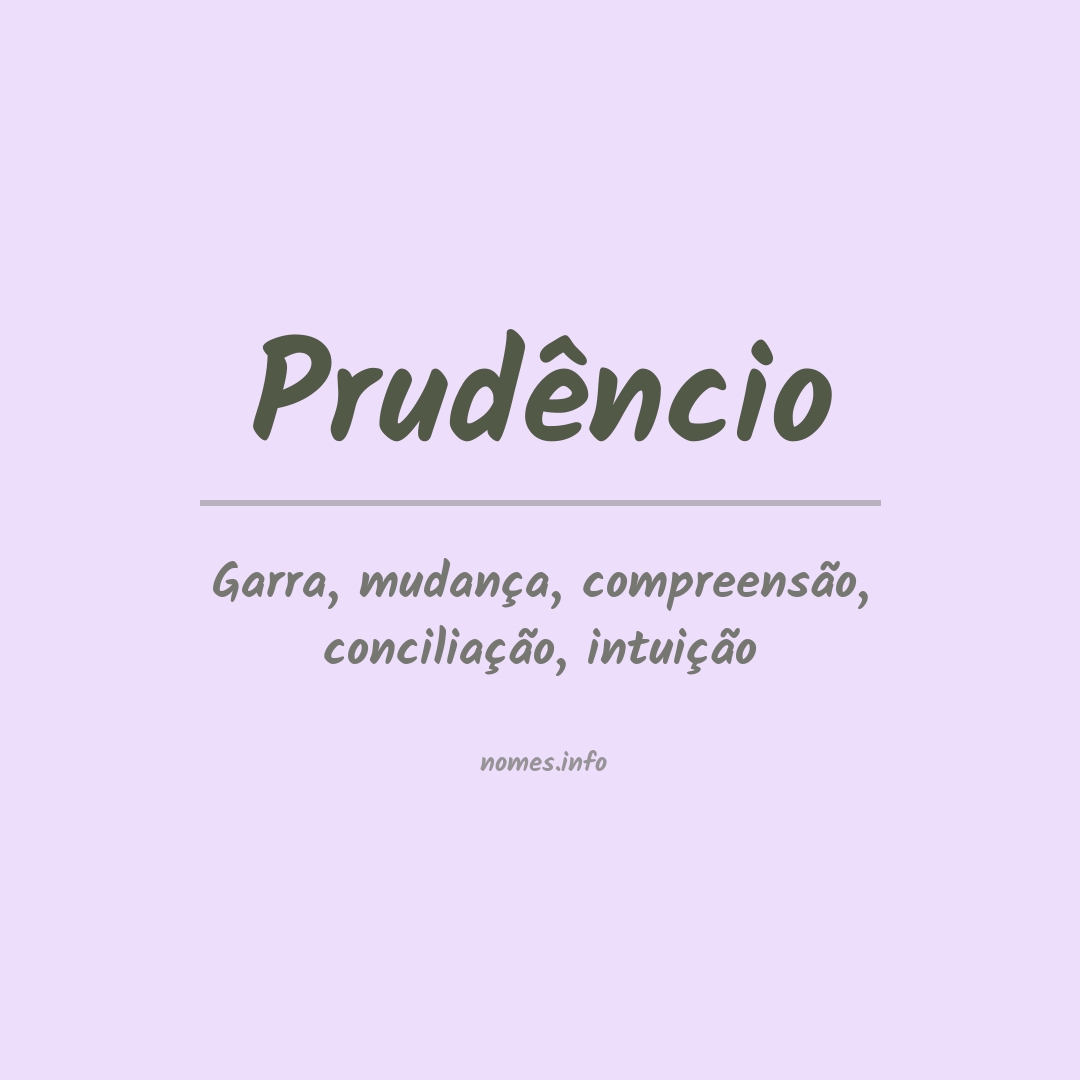 Significado do nome Prudêncio