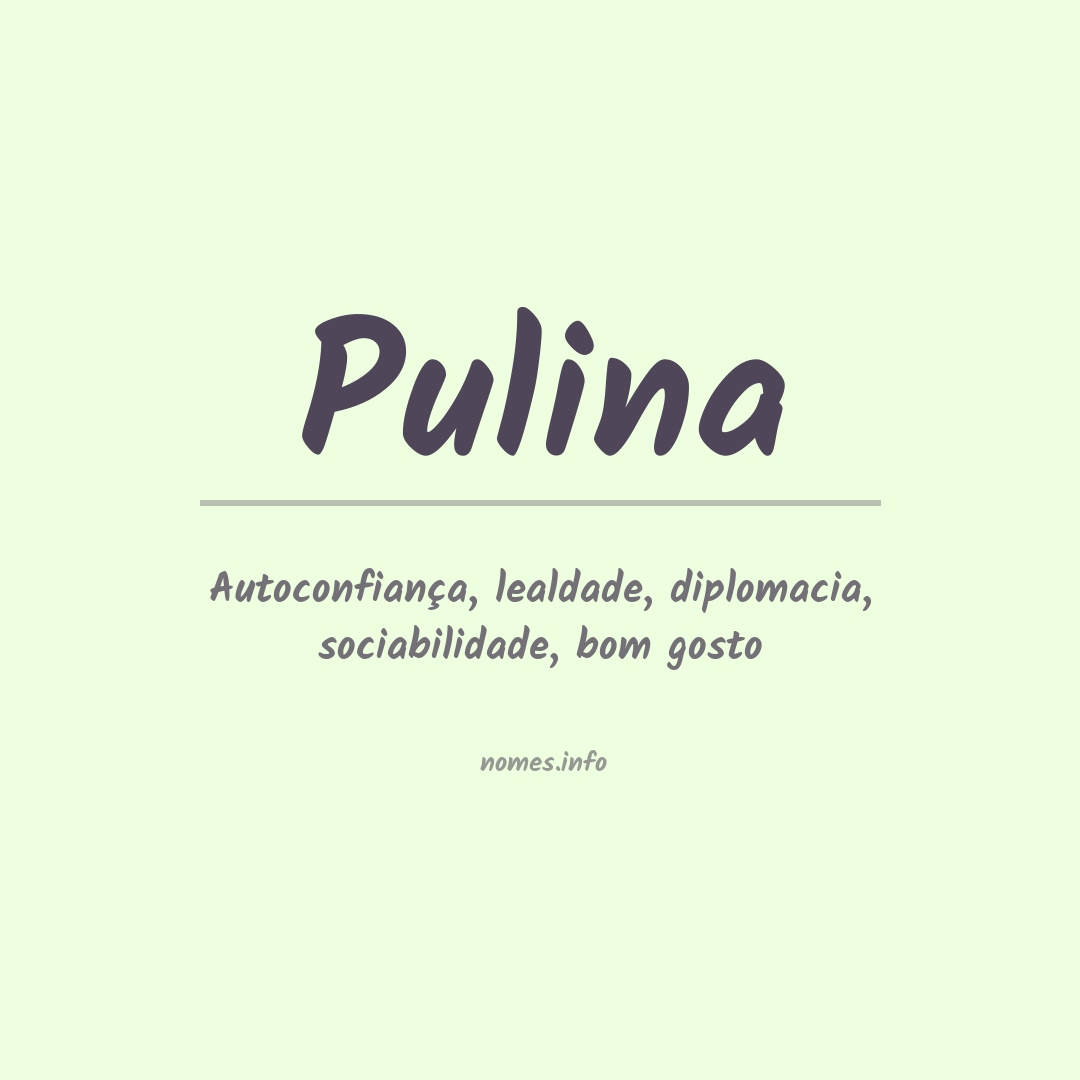 Significado do nome Pulina