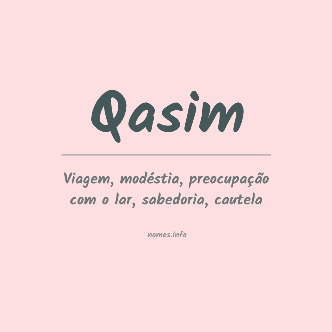 Significado do nome Qasim
