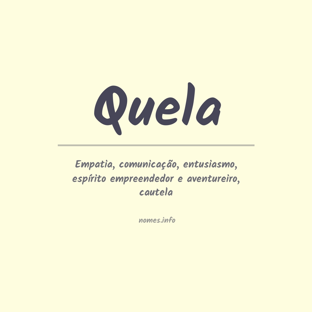 Significado do nome Quela