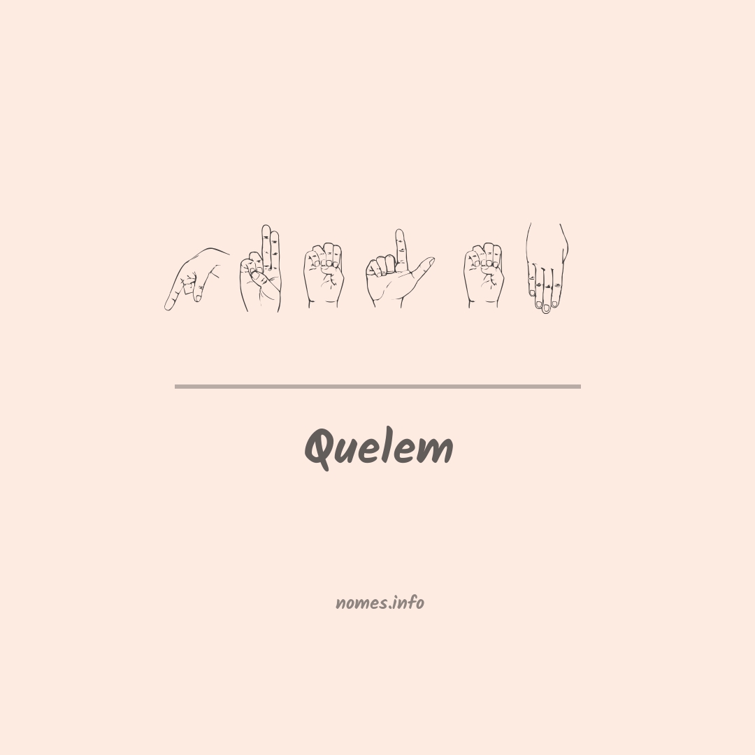 Quelem em Libras