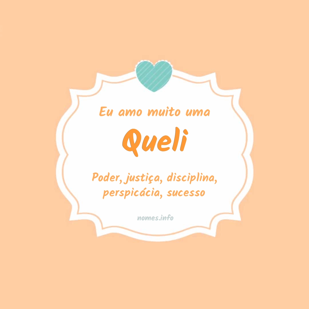 Eu amo muito Queli