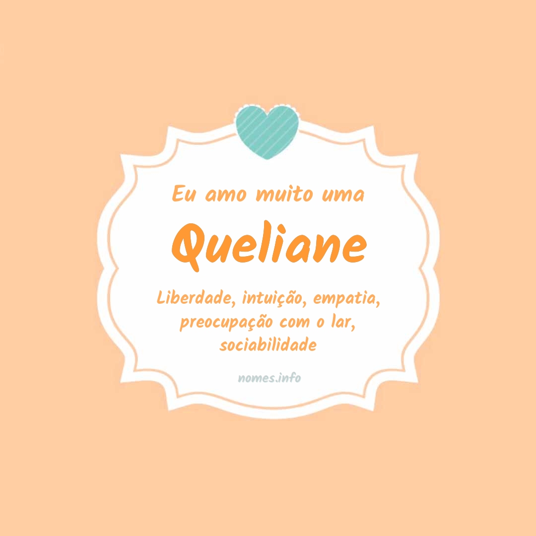 Eu amo muito Queliane