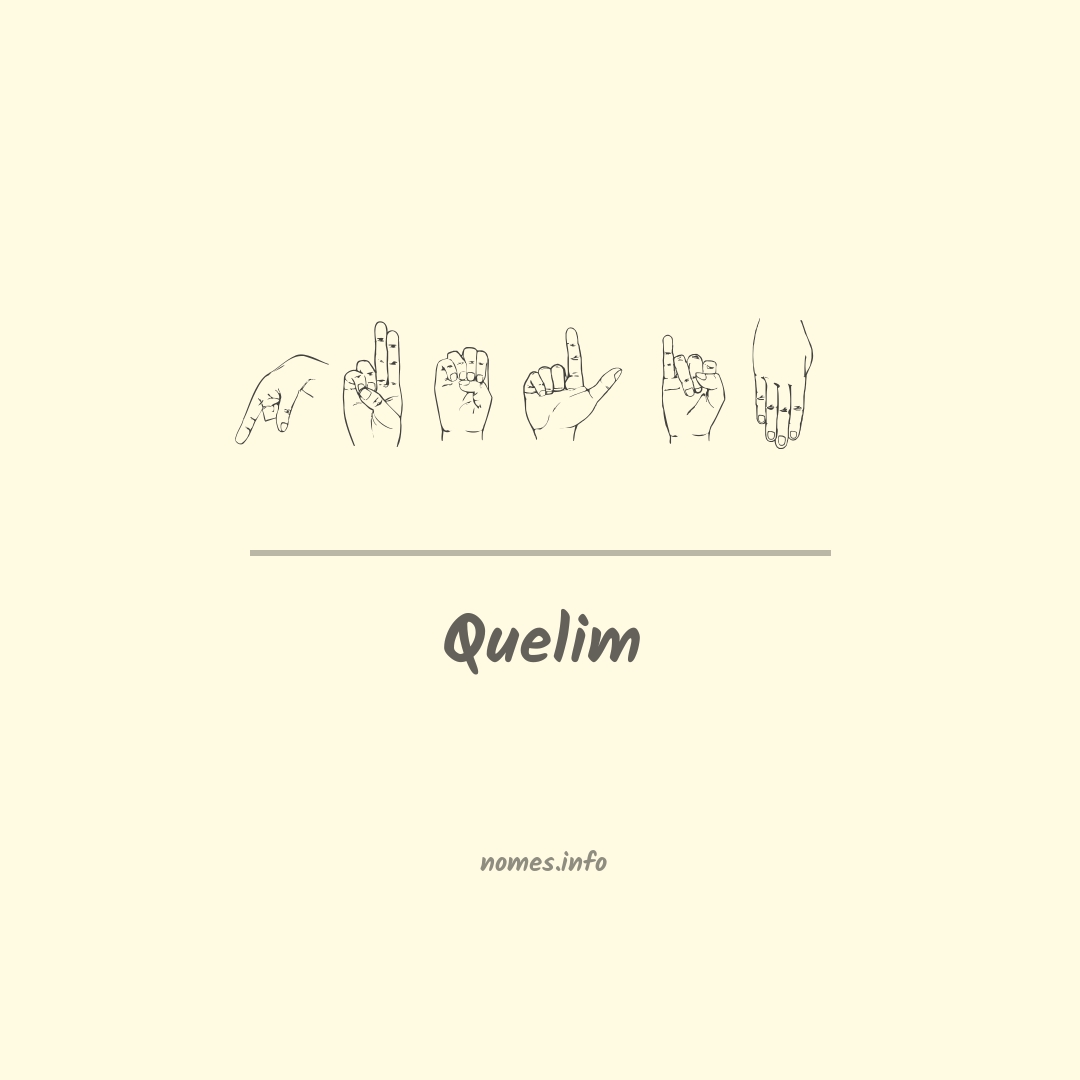 Quelim em Libras
