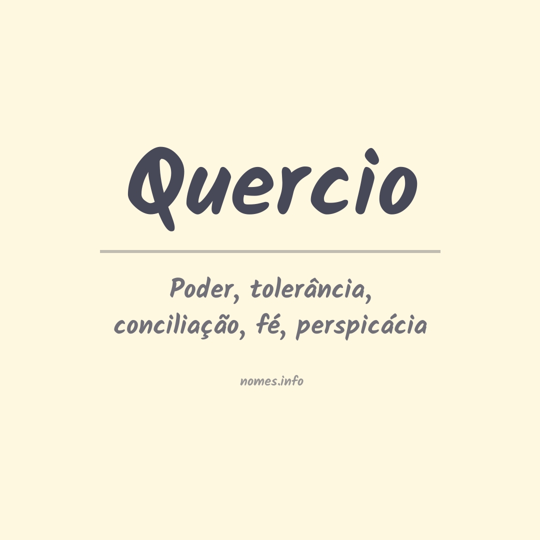 Significado do nome Quercio
