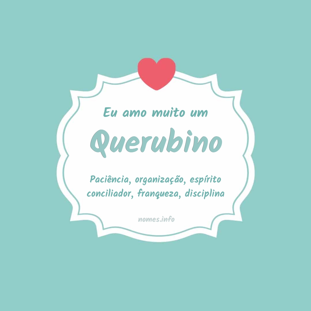 Eu amo muito Querubino