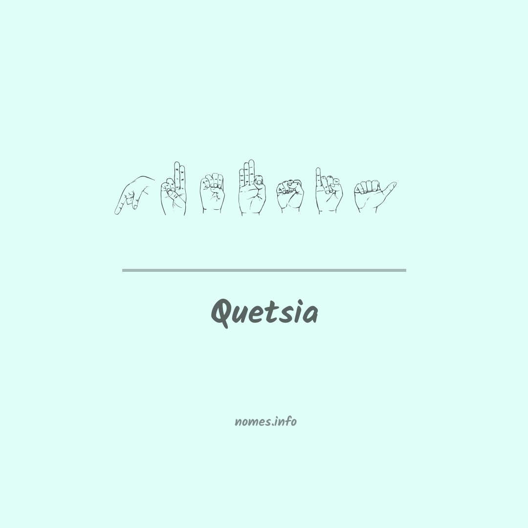Quetsia em Libras