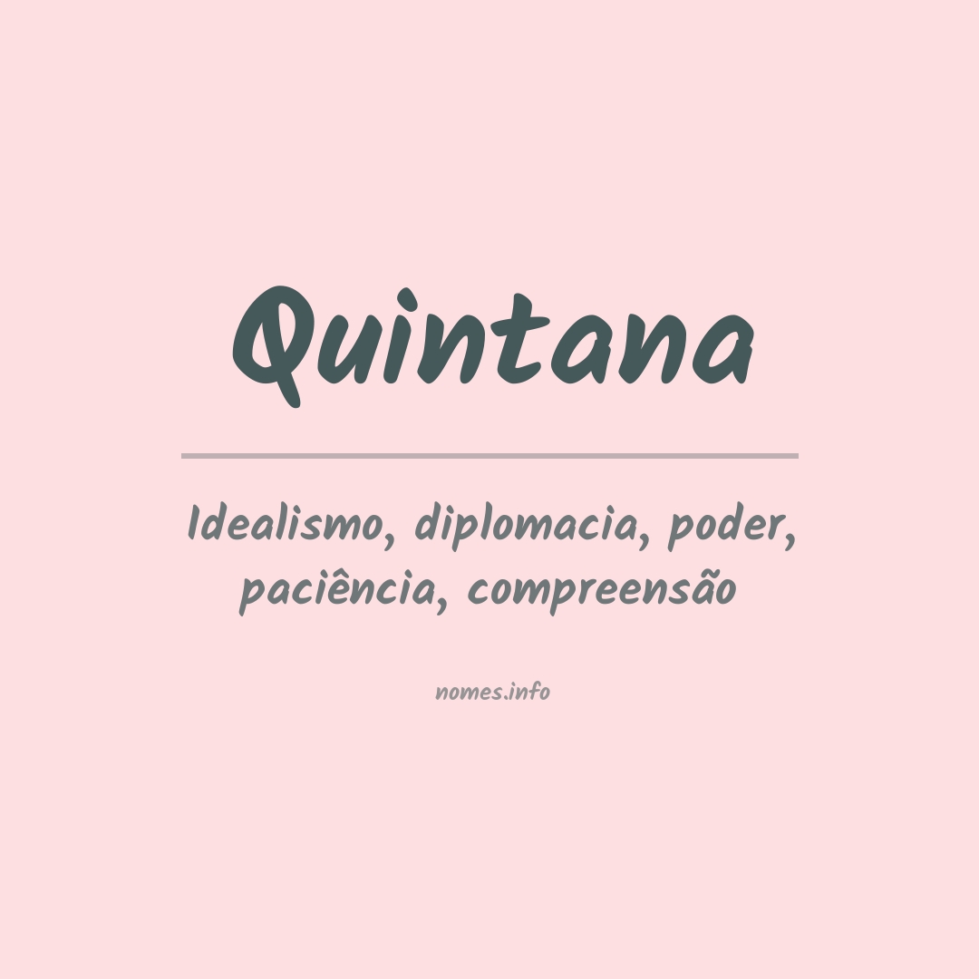Significado do nome Quintana