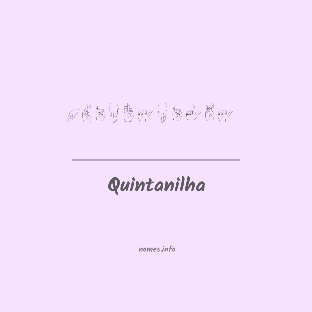 Quintanilha em Libras