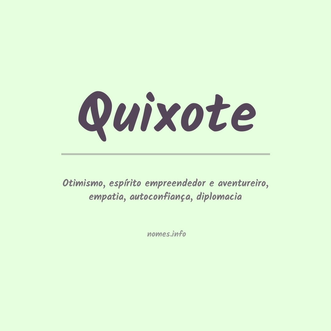 Significado do nome Quixote