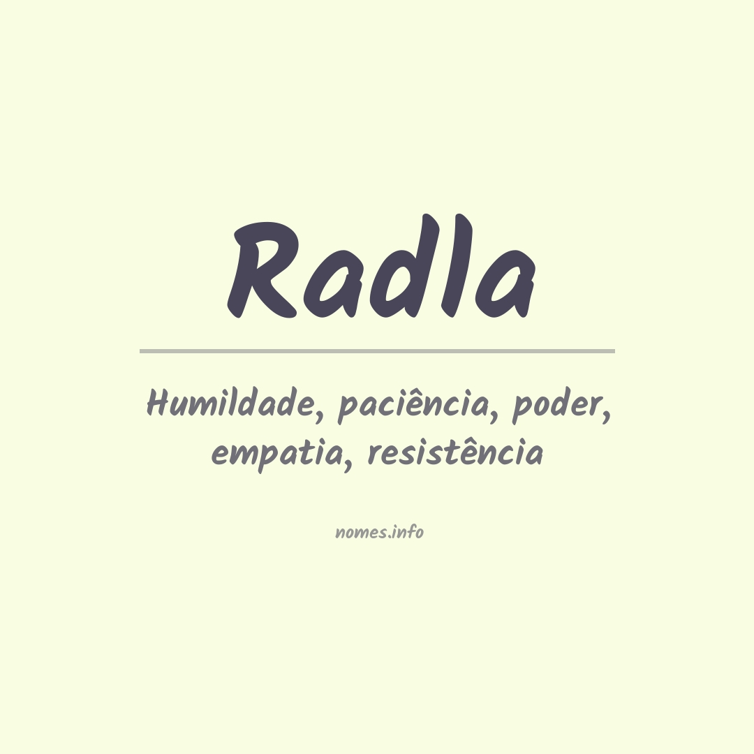 Significado do nome Radla