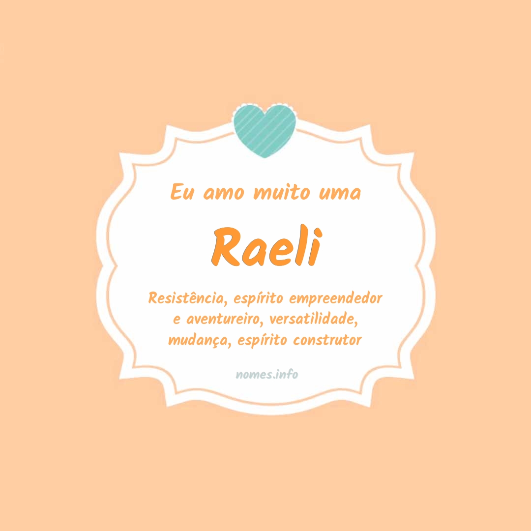 Eu amo muito Raeli