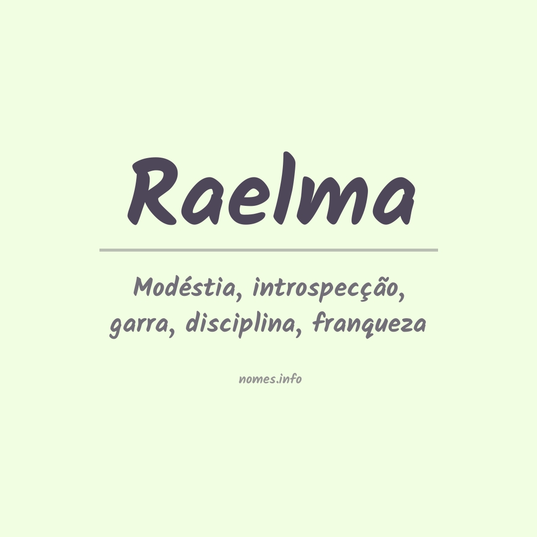 Significado do nome Raelma