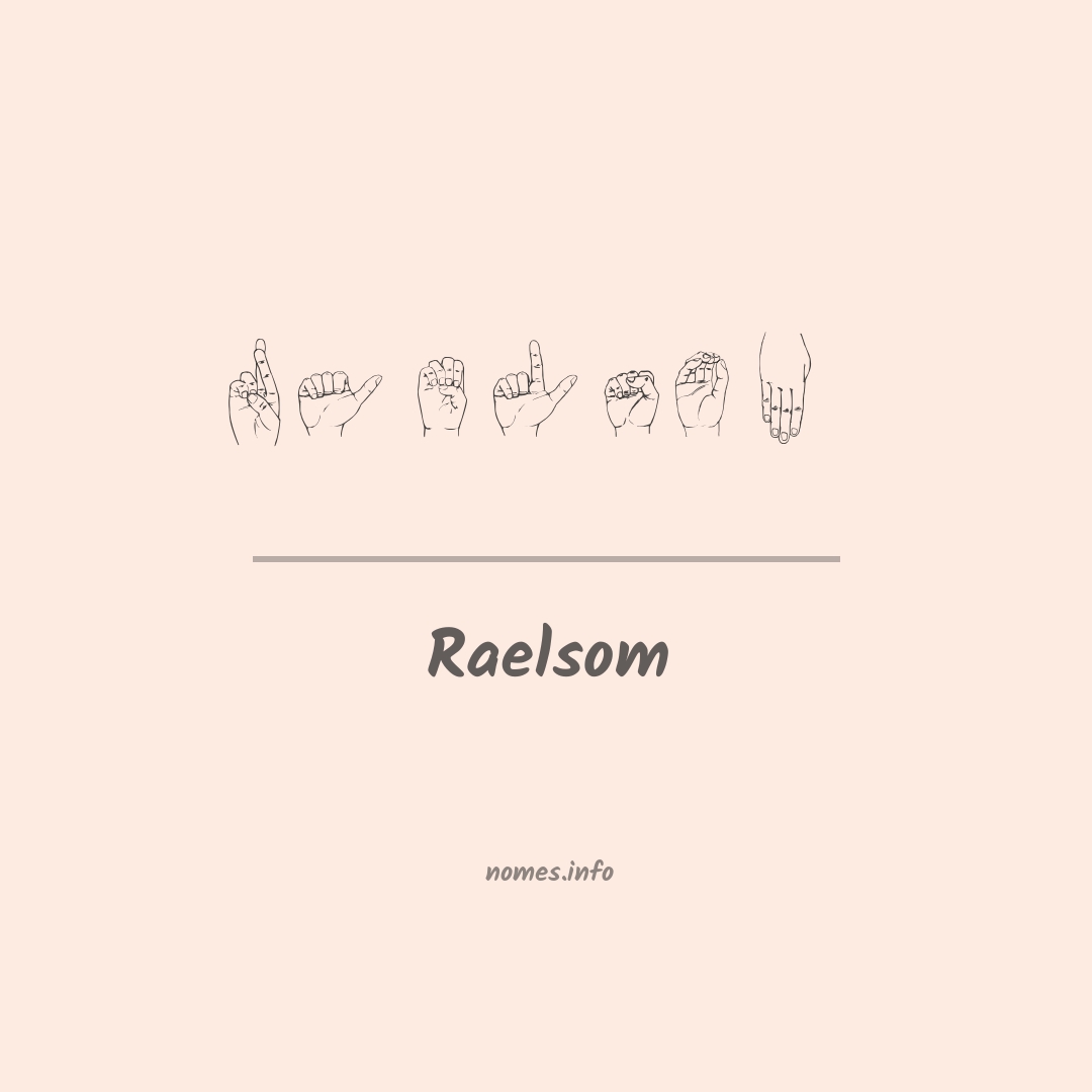 Raelsom em Libras