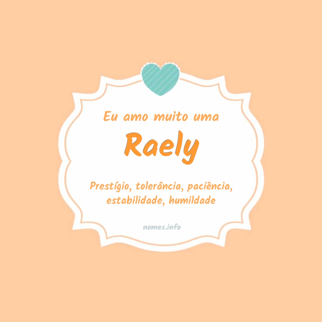 Eu amo muito Raely