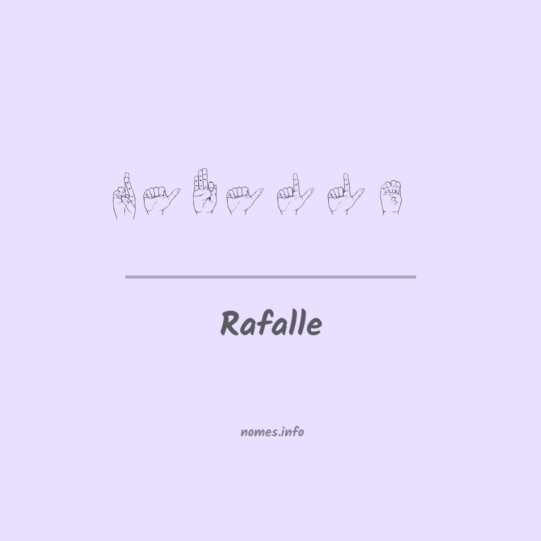Rafalle em Libras