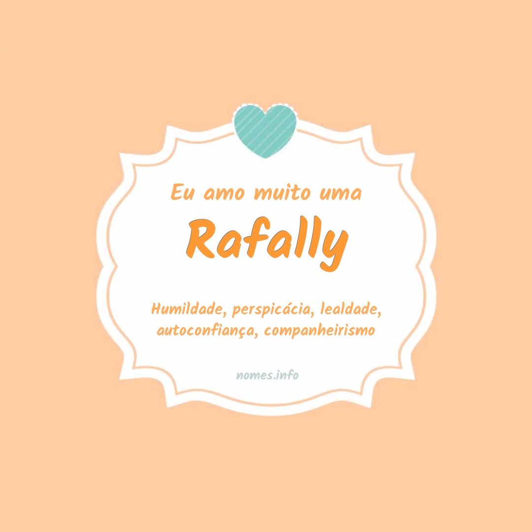 Eu amo muito Rafally