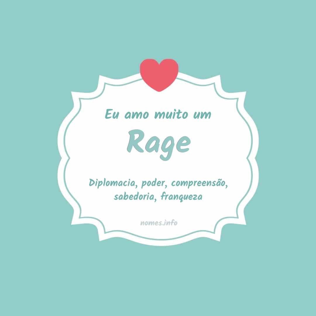 Eu amo muito Rage