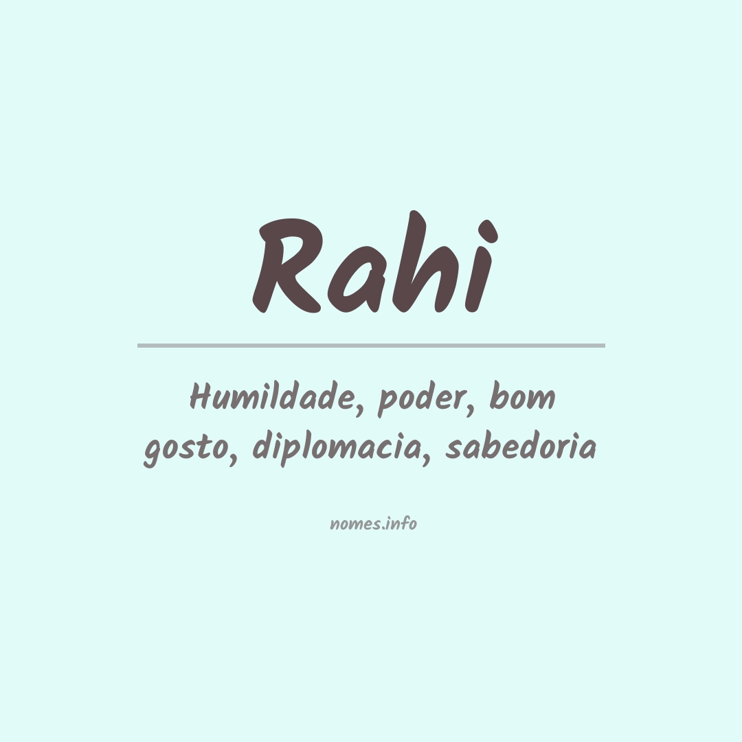 Significado do nome Rahi