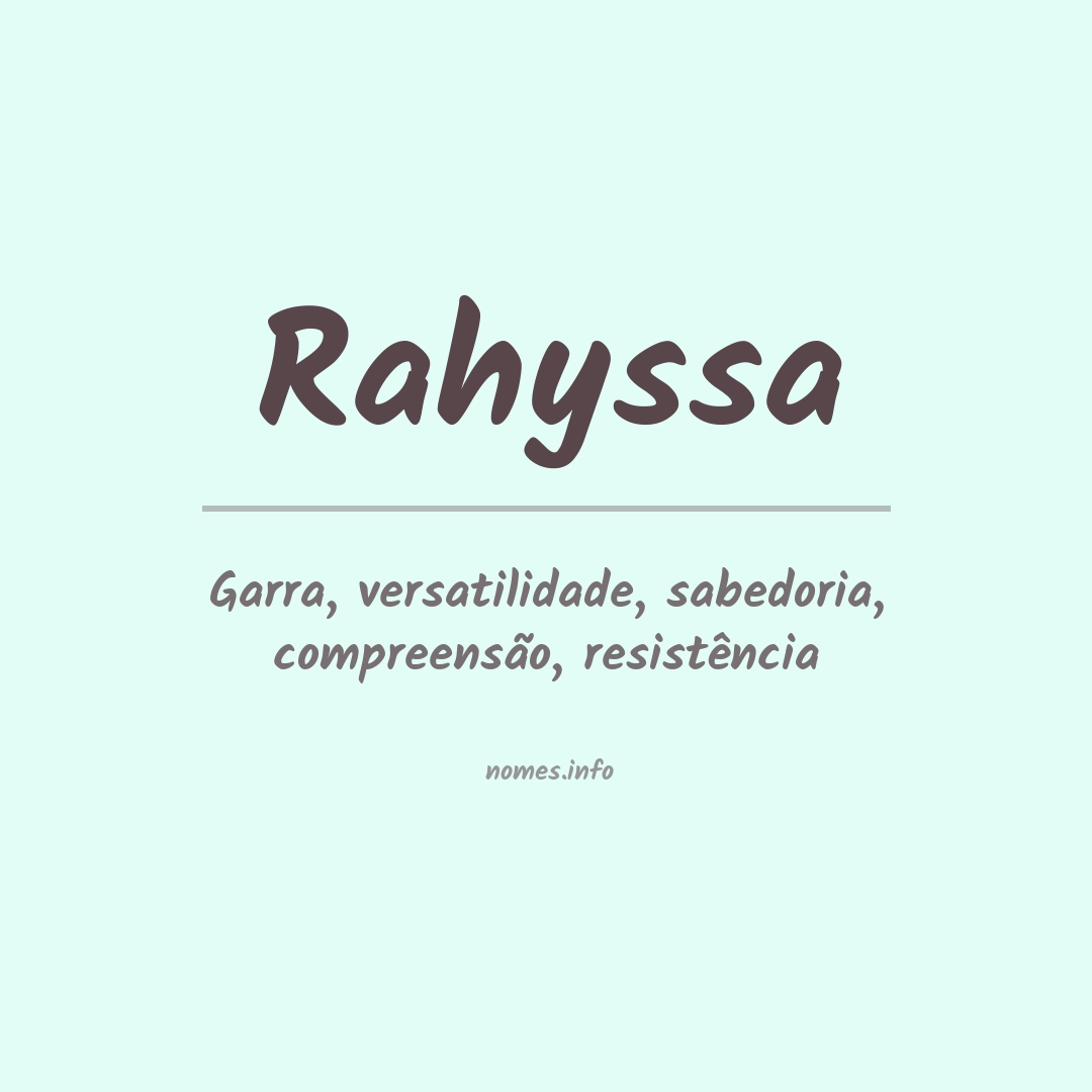 Significado do nome Rahyssa