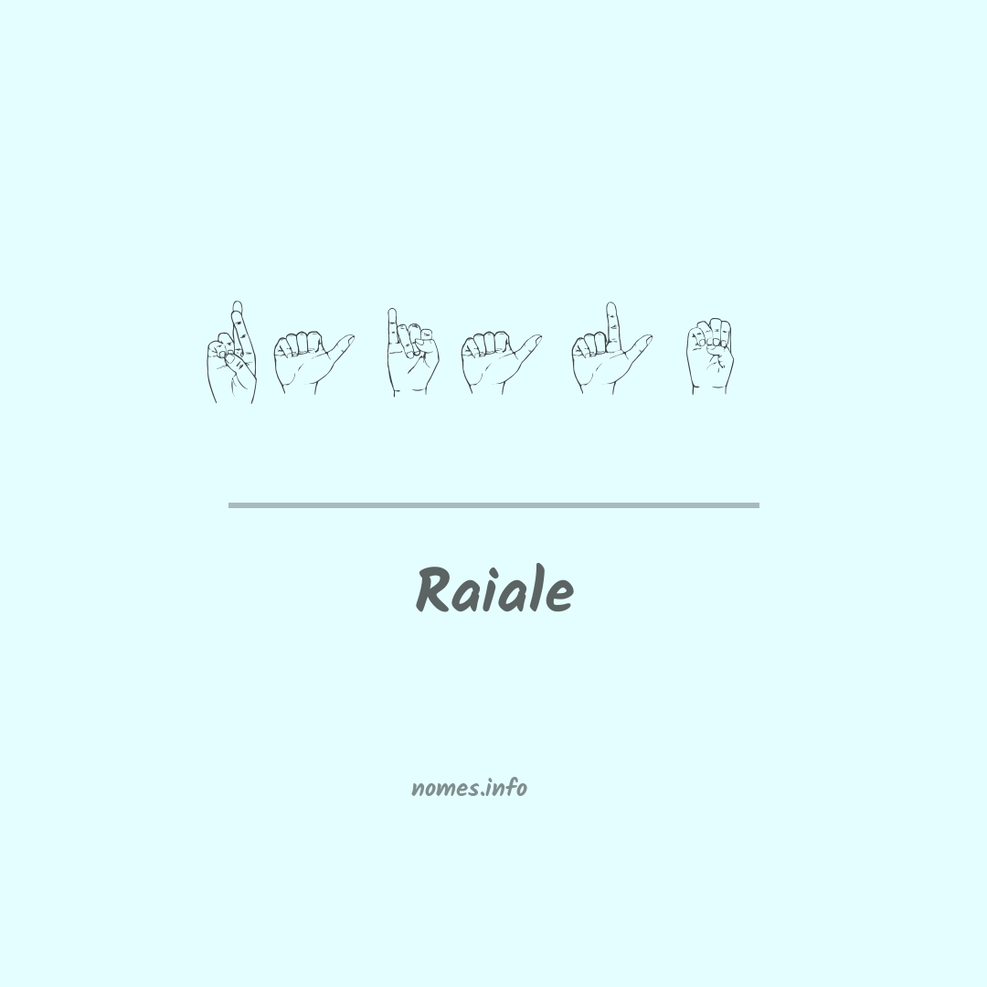 Raiale em Libras